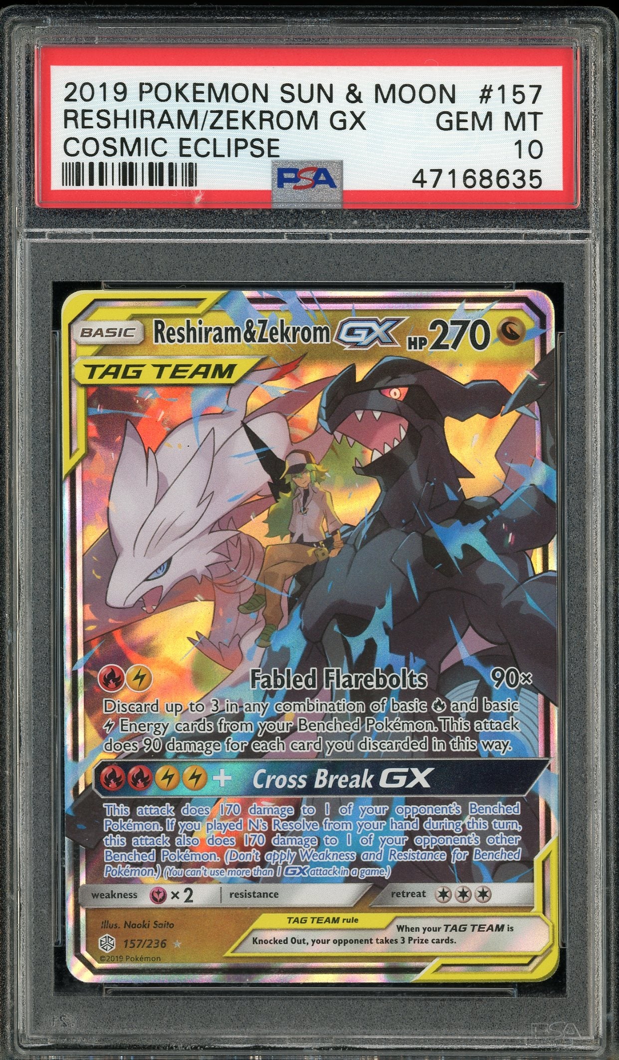 Reshiram & Zekrom 157/236 Cosmic Eclipse PSA 10